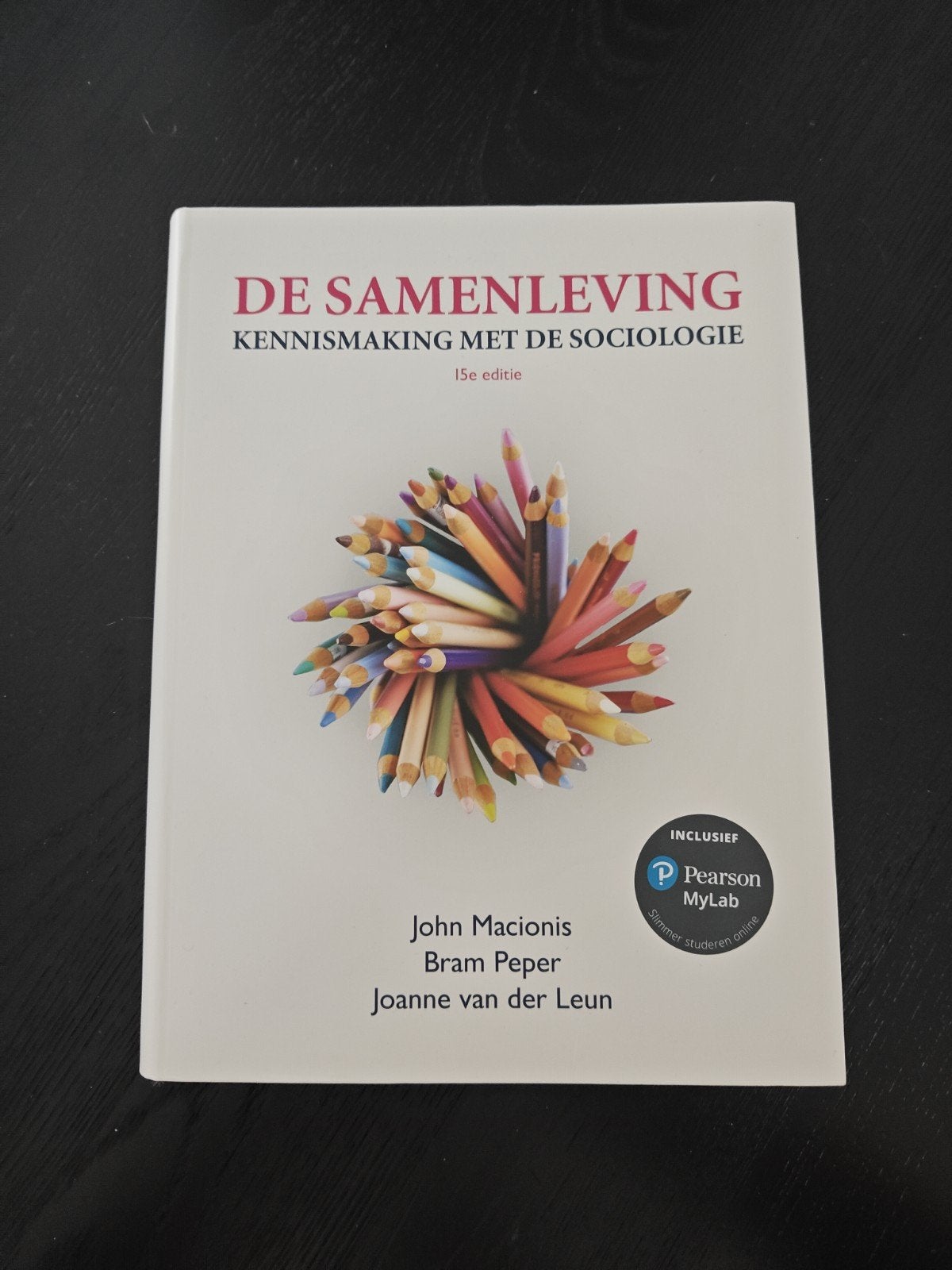 De samenleving: kennismaking met de sociologie (15e editie), Ophalen of Verzenden, Gelezen, John Macionis; Joanne van der Leun; Bram Peper