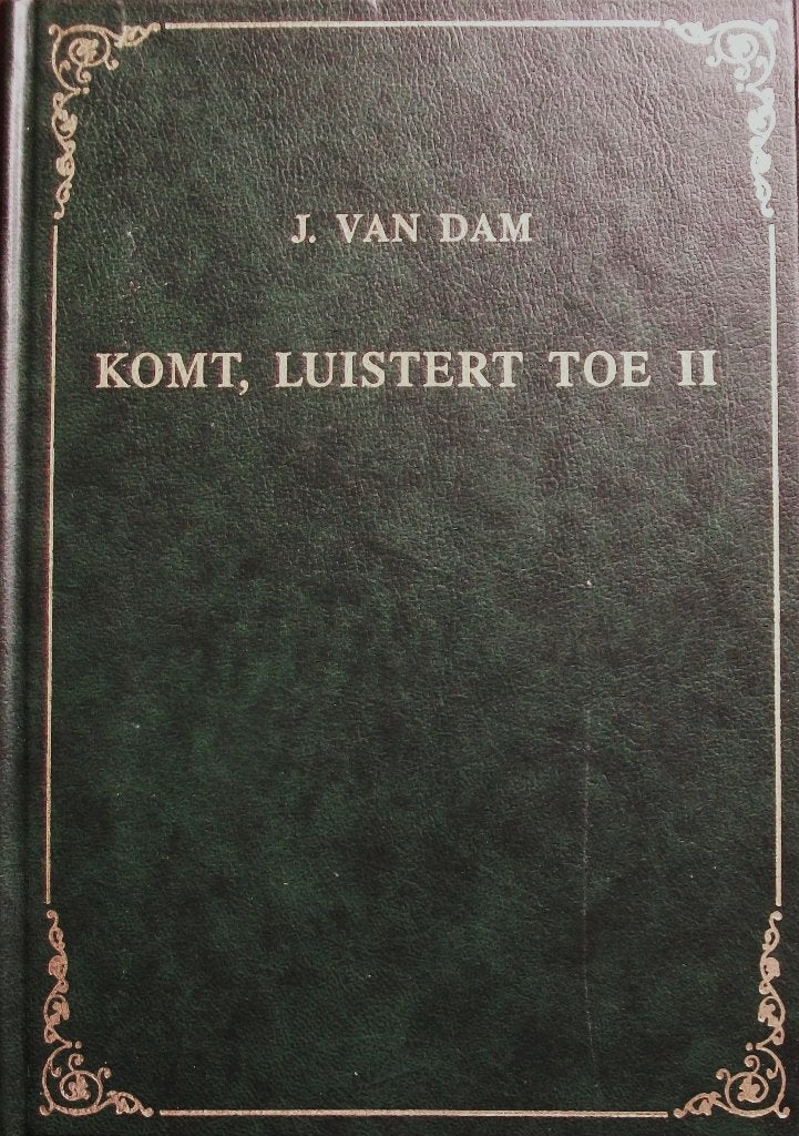 J. van Dam - Komt, luistert toe deel 2, Boeken, Ophalen of Verzenden, Gelezen, Christendom | Katholiek