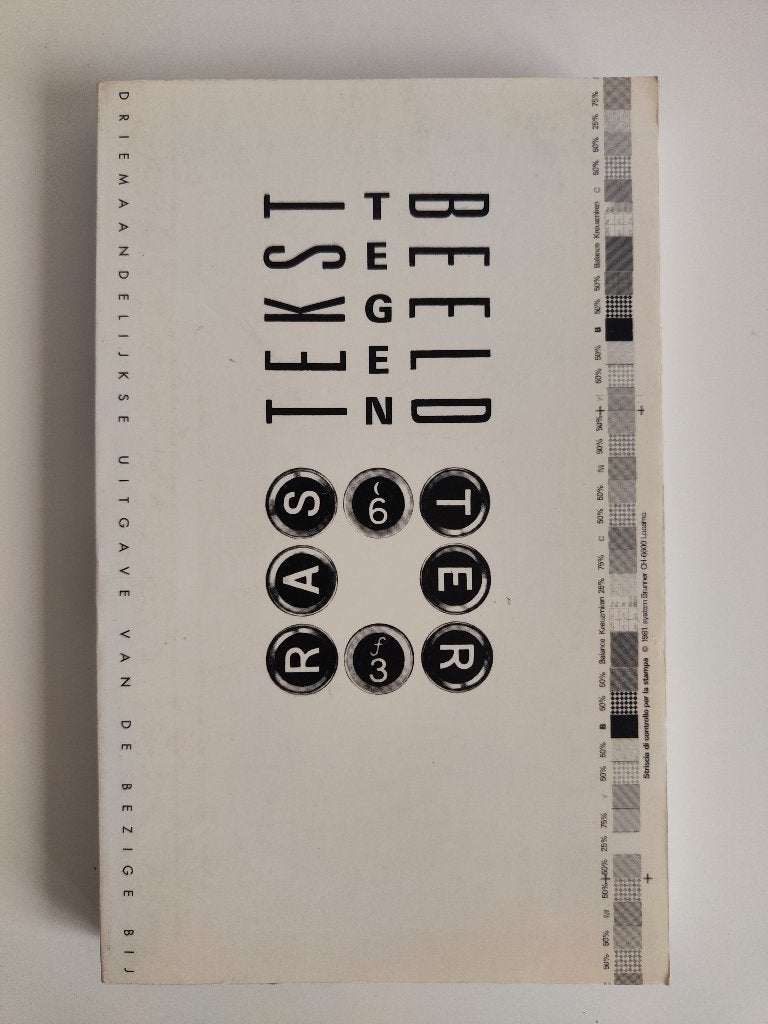 Raster 63 : Tekst tegen beeld, Diverse auteurs, Ophalen of Verzenden, Zo goed als nieuw, Nederland