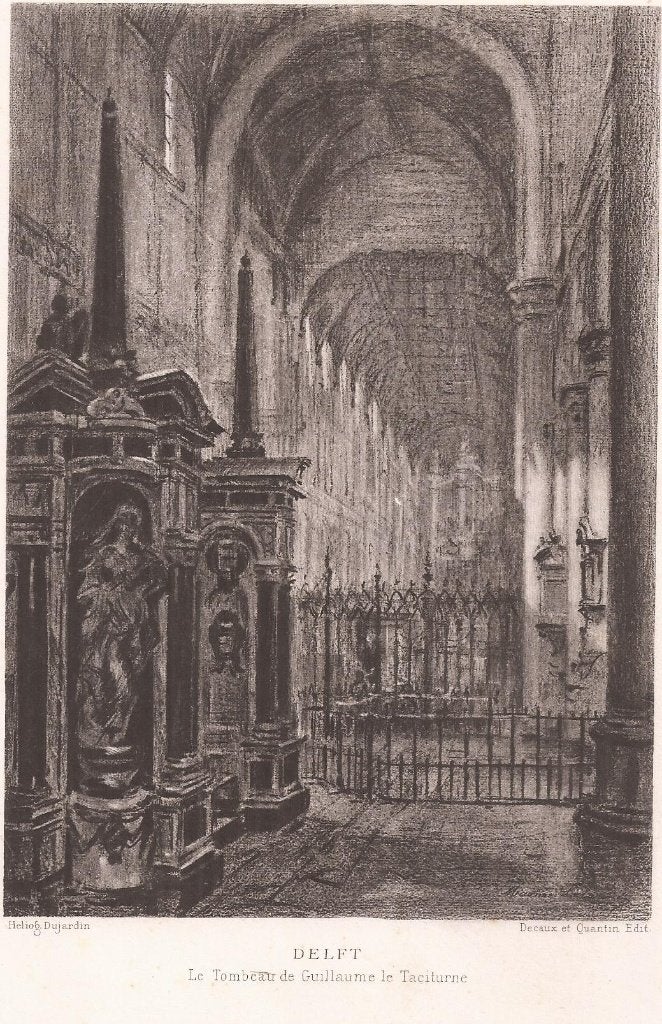 Delft. Le Tombeau de Guillaume le Taciturne Dujardin 1881
