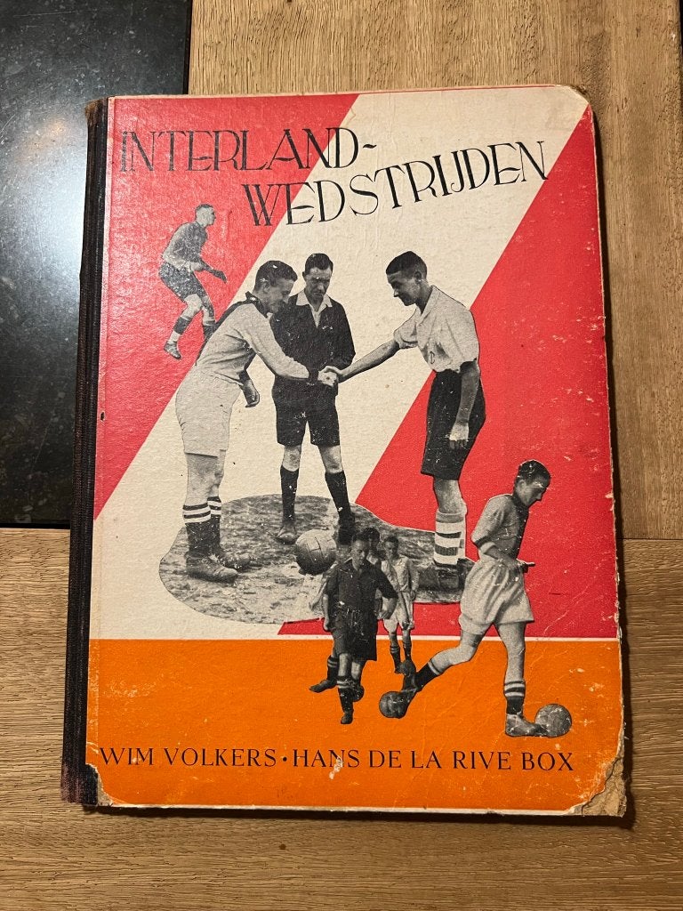 interlandwedstrijden - Wim Volkers * Hans de la rive Box, Ophalen of Verzenden, Gebruikt, Buitenlandse clubs, Boek of Tijdschrift