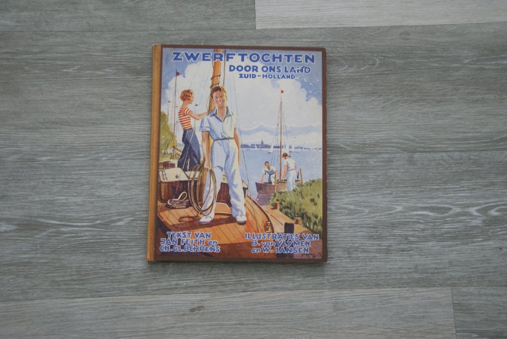 Zwerftochten door ons land "Zuid Holland", Ophalen of Verzenden, Gelezen, Jan Feith, Plaatjesalbum