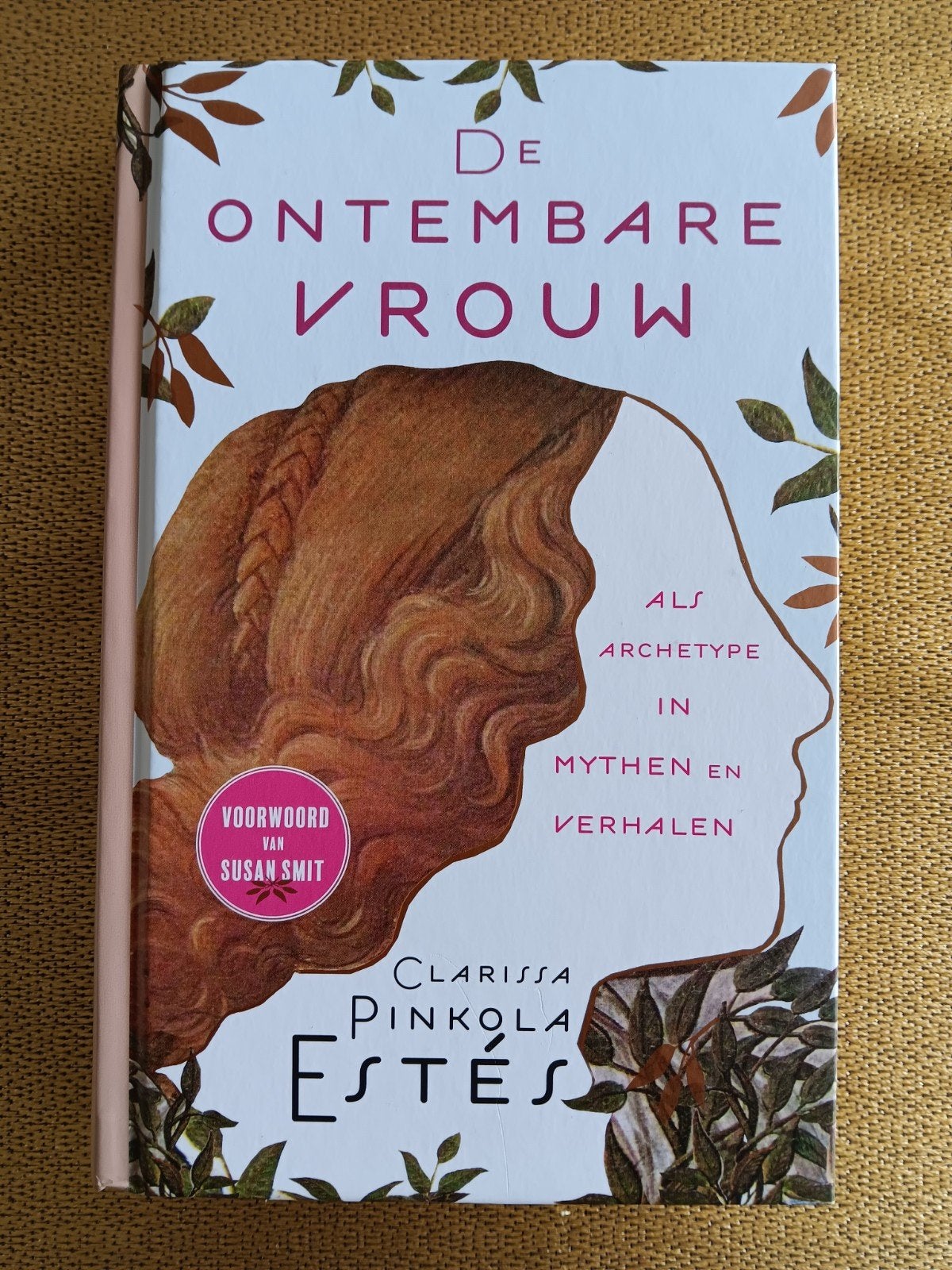 Clarissa Pinkola Estes - De ontembare vrouw. NIEUW, Spiritualiteit algemeen, Clarissa Pinkola Estes, Overige typen, Nieuw