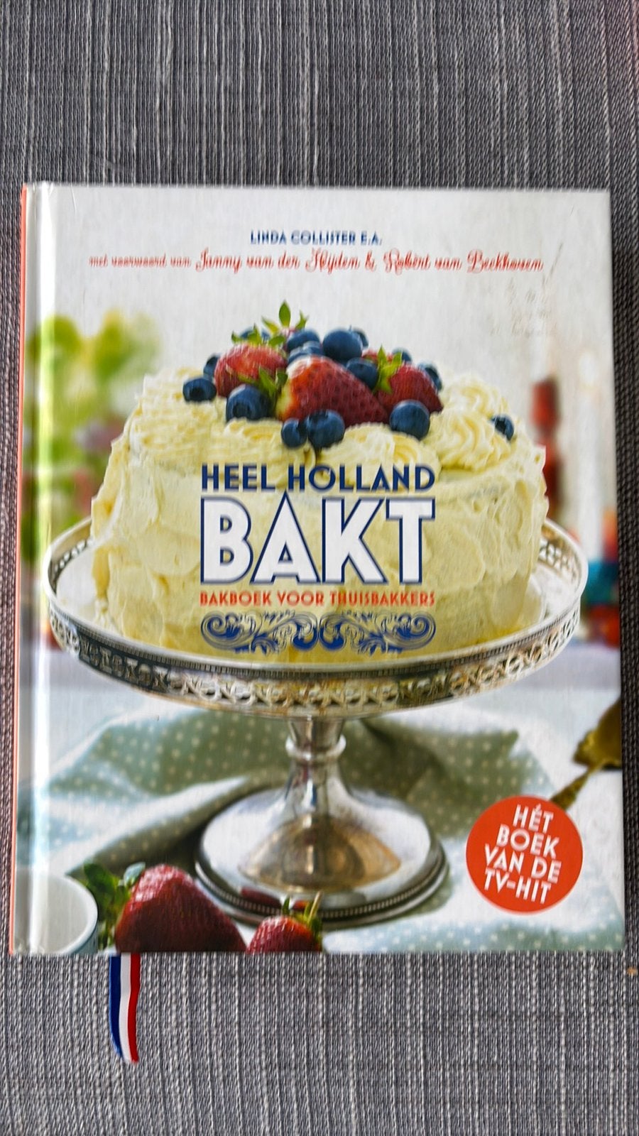 Linda Collister - Heel Holland bakt, Linda Collister, Ophalen of Verzenden, Zo goed als nieuw, Nederland en België