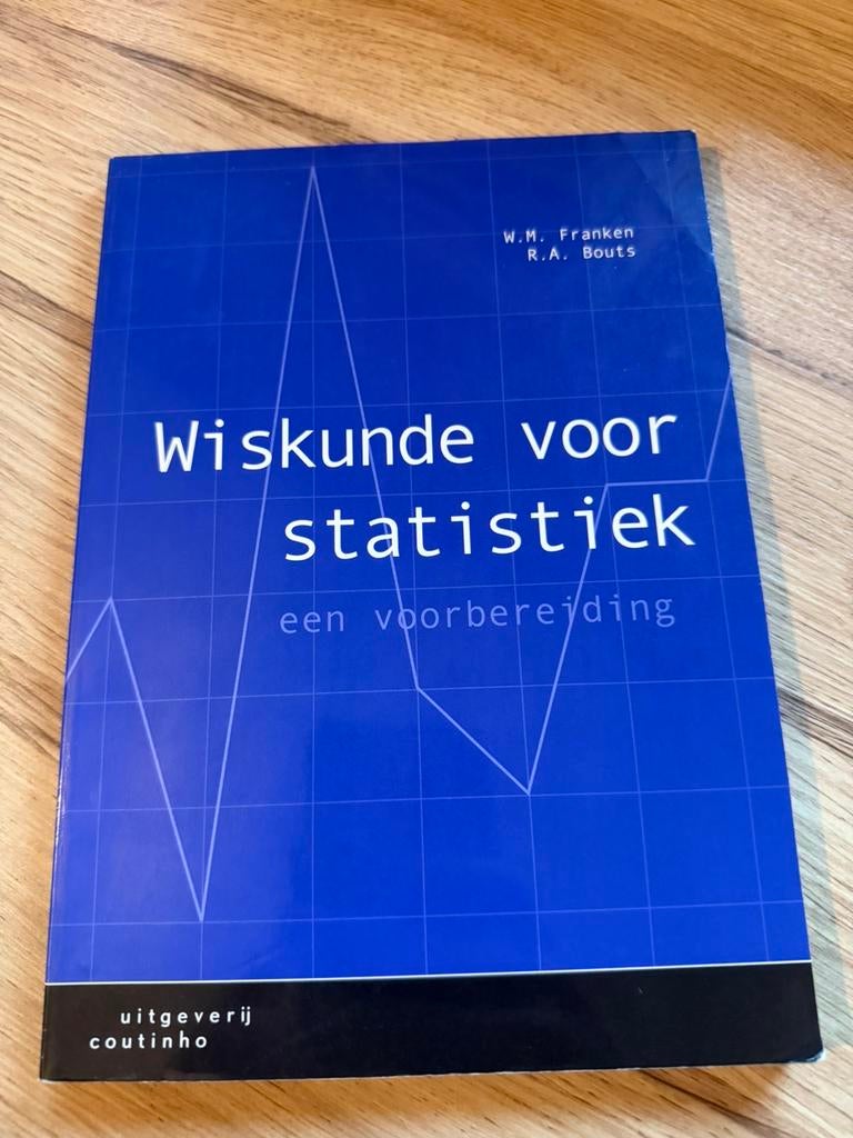 W.M. Franken - Wiskunde voor statistiek, Gelezen, Ophalen of Verzenden, W.M. Franken; R.A. Bouts, Natuurwetenschap