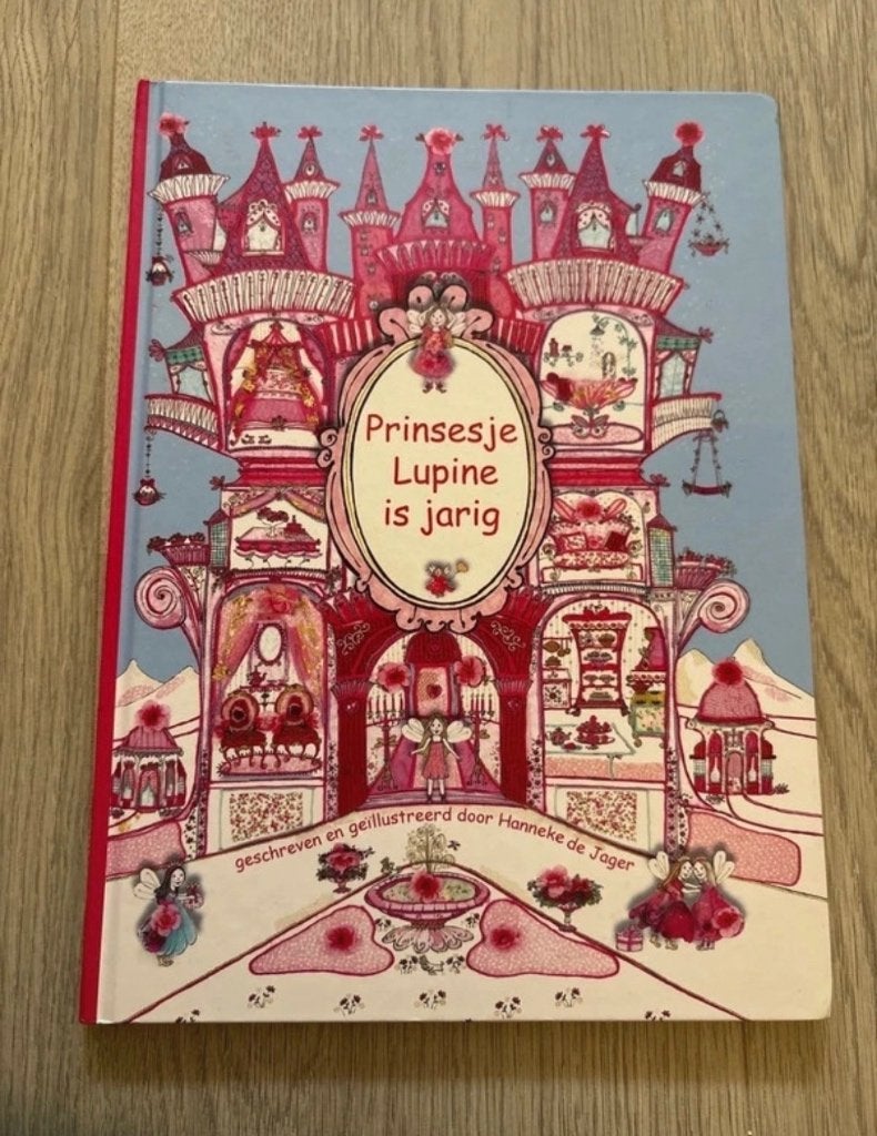 Prinsesje Lupine is jarig – Hanneke de Jager kinderboek, Gelezen, Fictie algemeen, Meisje, Ophalen of Verzenden