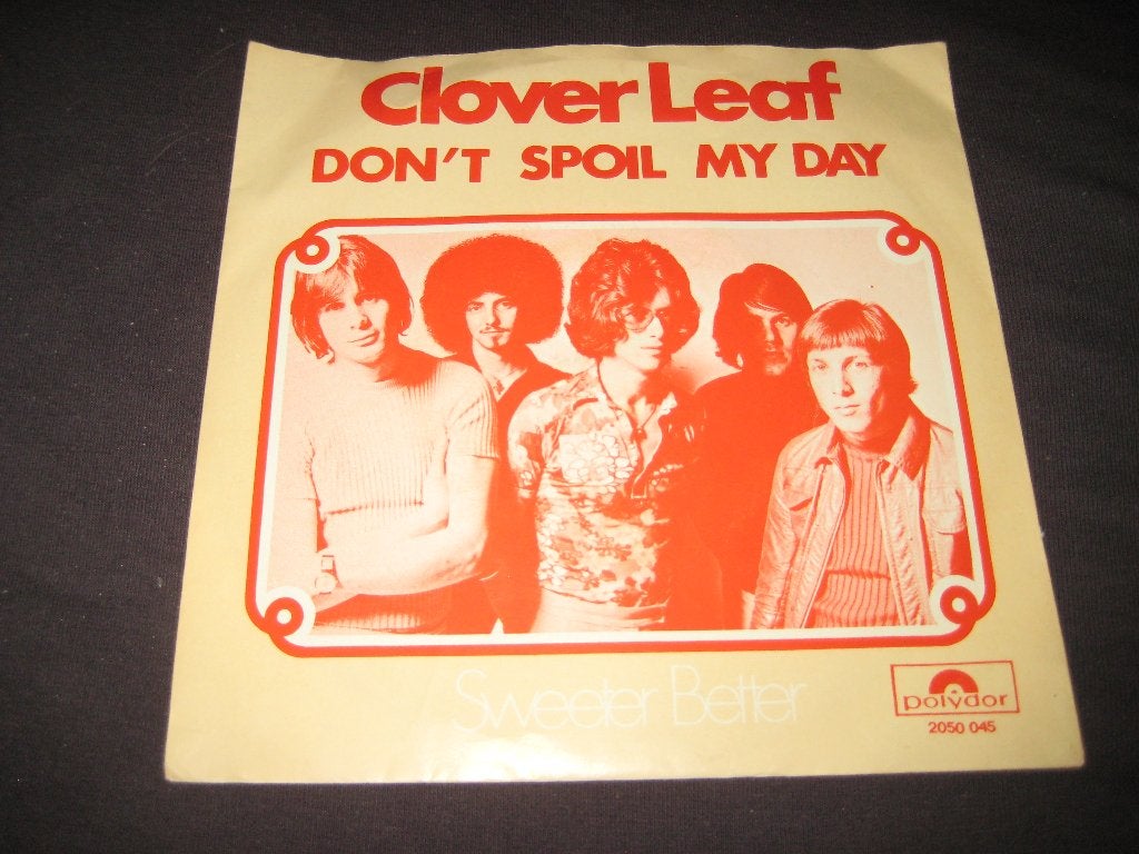 Clover Leaf: Don`t spoil my day, Ophalen of Verzenden, Zo goed als nieuw, Pop