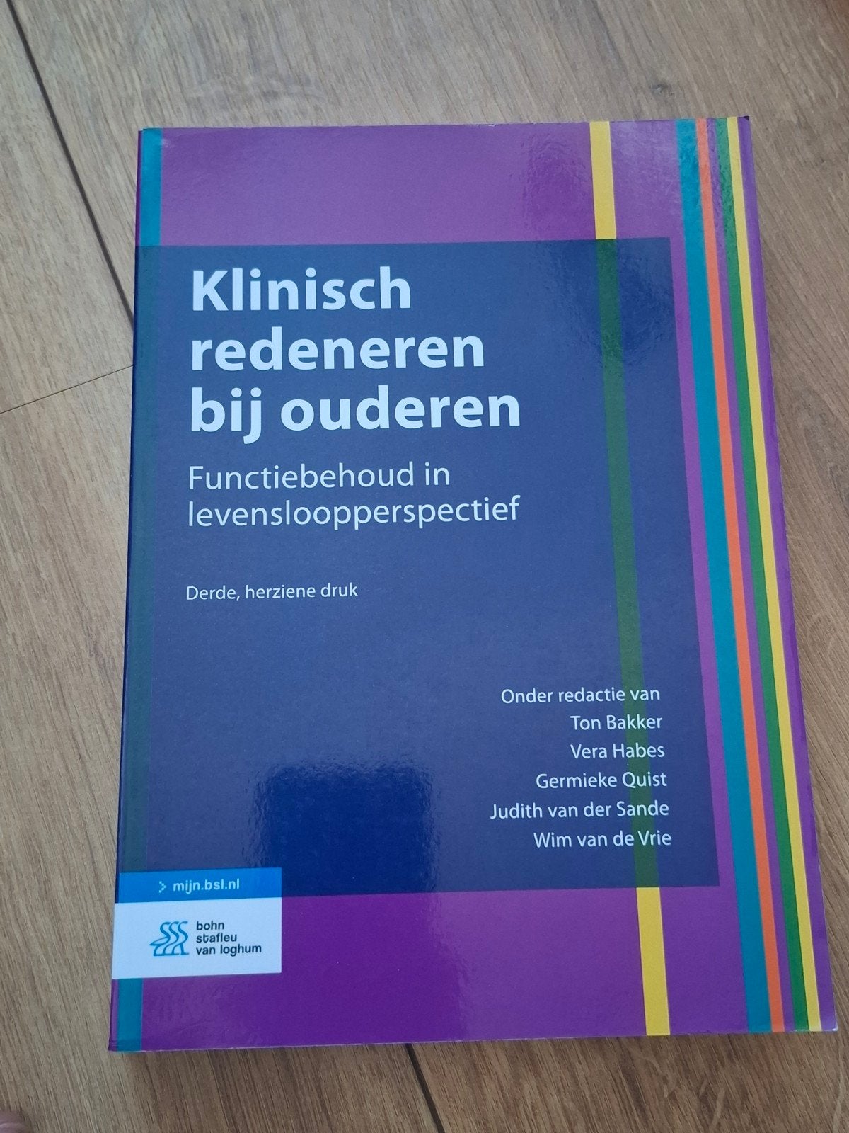 Klinisch redeneren bij ouderen - Functiebehoud, Zo goed als nieuw, Gamma, Germieke Quist, Judith van der Sande, Wim van de Vrie