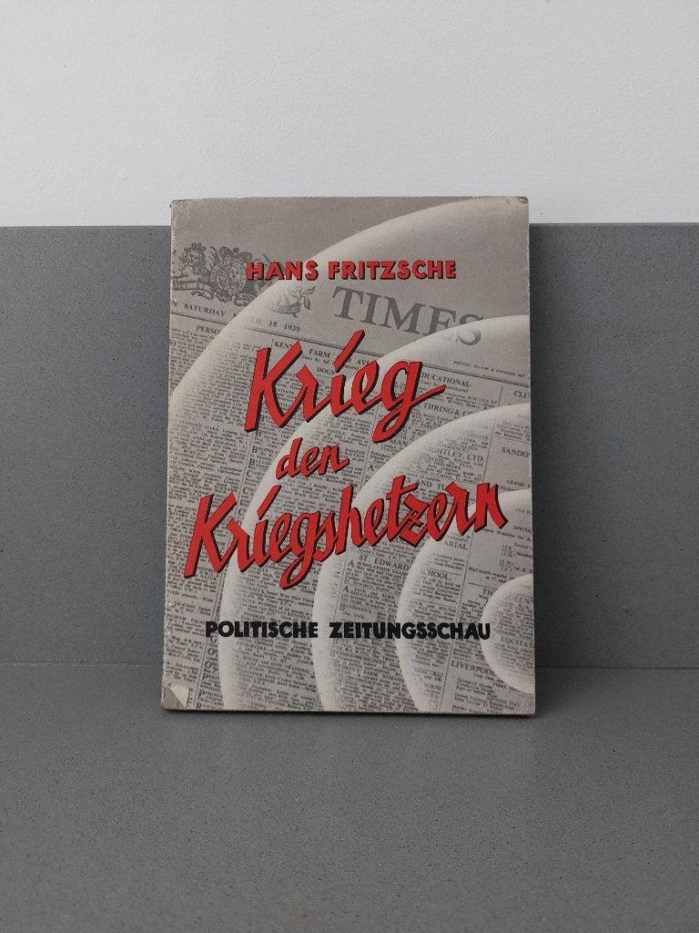 Hans Fritzsche- Krieg den Kriegshetzern, Ophalen of Verzenden, Tweede Wereldoorlog
