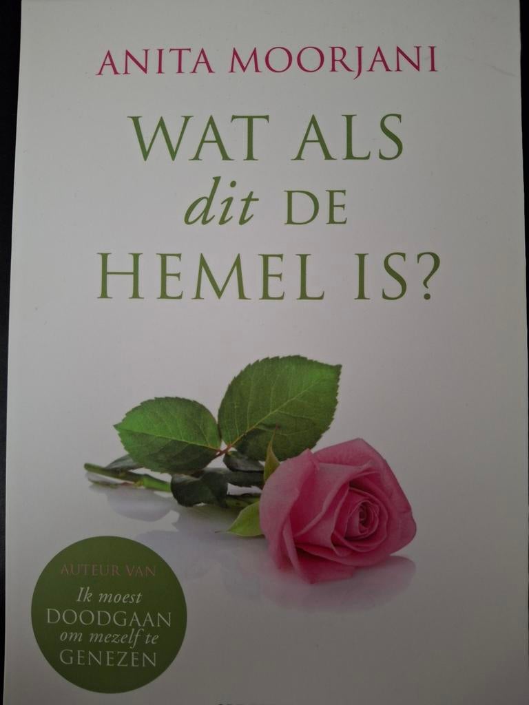 Anita Moorjani - Wat als dit de hemel is?, Boeken, Achtergrond en Informatie, Ophalen of Verzenden, Zo goed als nieuw, Anita Moorjani