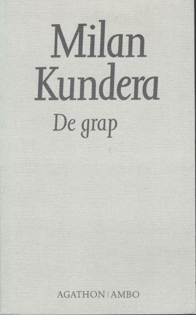 Milan Kundera - De grap., Ophalen of Verzenden, Gelezen
