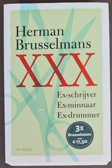 XXX - Herman Brusselmans - Trilogie, Ophalen of Verzenden, Gelezen, Herman Brusselmans