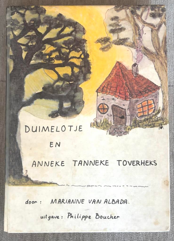 Duimelotje en Anneke Tanneke Toverheks, Ophalen of Verzenden, Zo goed als nieuw
