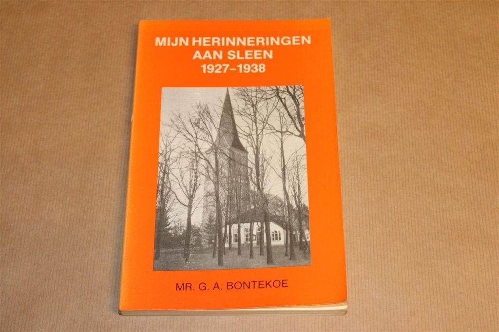 Sleen in de Jaren '30 — Herinneringen van de Burgemeester, Ophalen of Verzenden, Gelezen