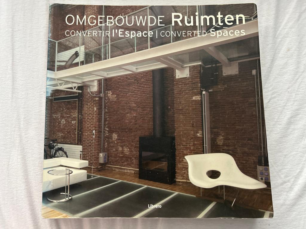 Omgebouwde Ruimten: Converted Spaces Architectuur Boek, Ophalen of Verzenden, Zo goed als nieuw, Architectuur algemeen