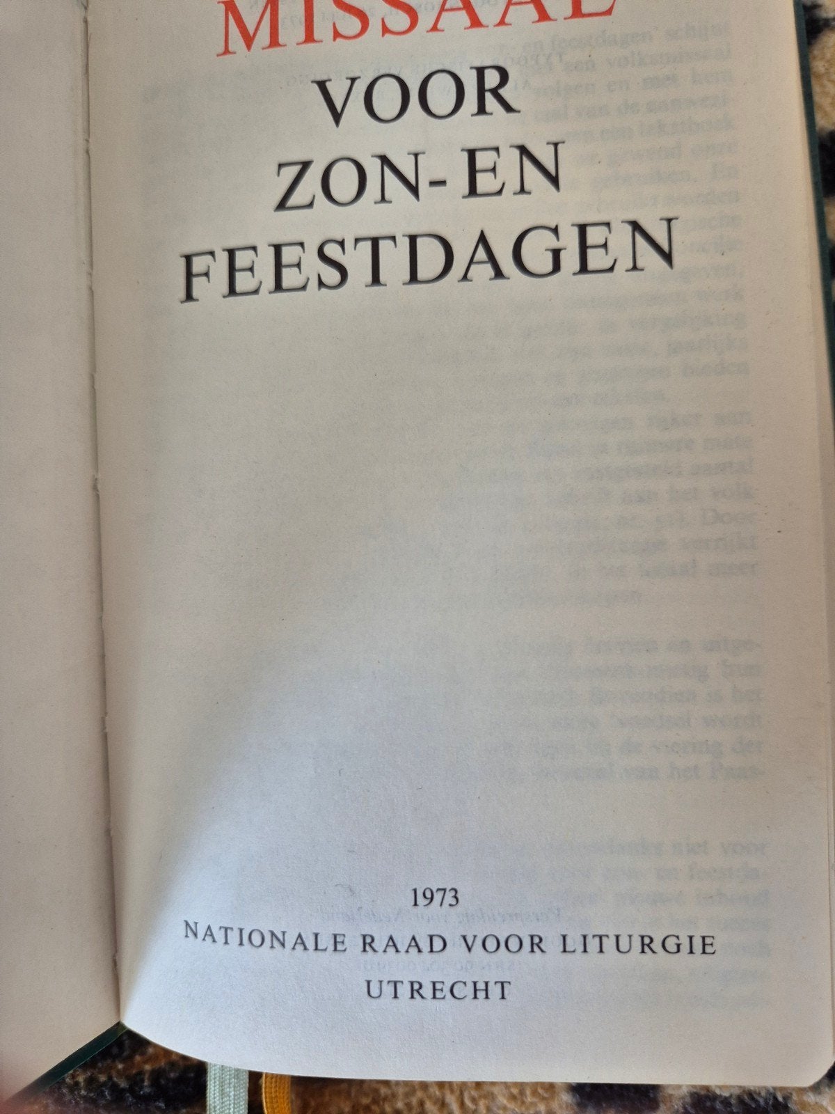 Missaal voor Zon- en Feestdagen 1973 - Katholiek, Boeken, Ophalen of Verzenden, Gelezen