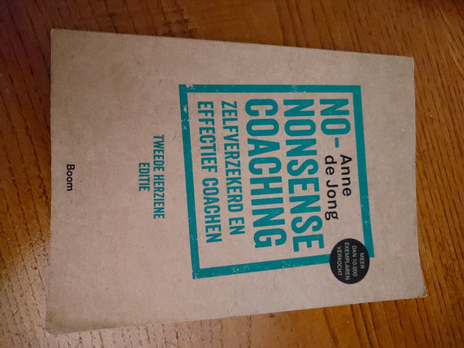 Anne de Jong - No-nonsense coaching, Boeken, Ophalen of Verzenden, Zo goed als nieuw, Anne de Jong