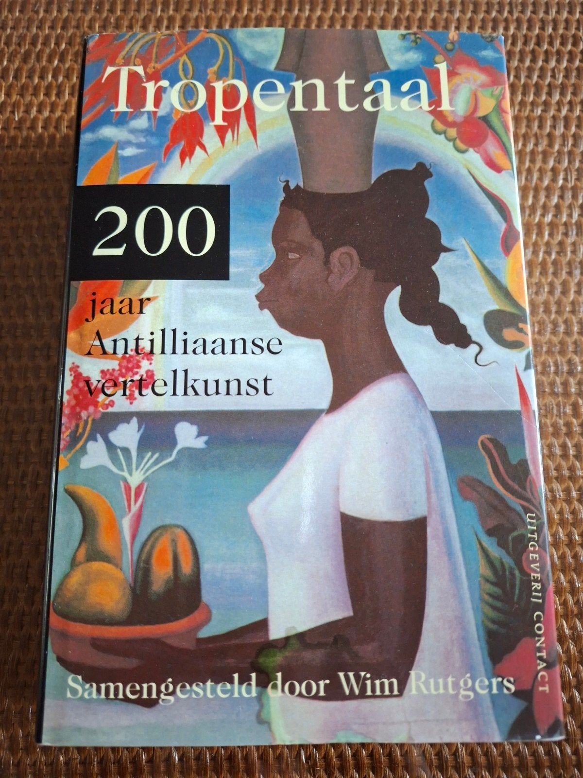 Tropentaal 200 jaar Antiliaanse vertelkunst(Antillen Curacao, Boeken, Ophalen of Verzenden, Gelezen
