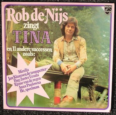Rob de Nijs – Tina En 11 Andere Successen 1974 LP1912, Ophalen of Verzenden, Gebruikt, 12 inch