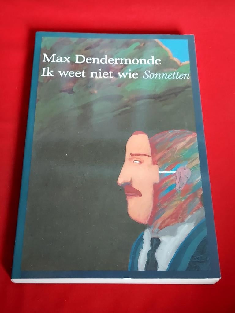 GESIGNEERD + Nr. Ik weet niet wie .. Max Dendermonde., Boeken, Ophalen of Verzenden, Gelezen