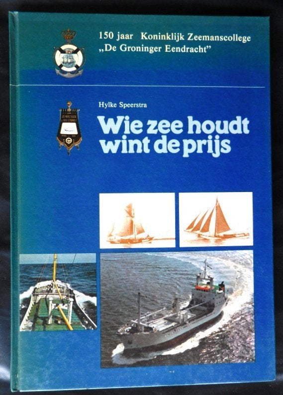 Wie zee houdt wint de prijs - Hylke Speerstra, Ophalen of Verzenden, Zo goed als nieuw, Hylke Speerstra, Boot