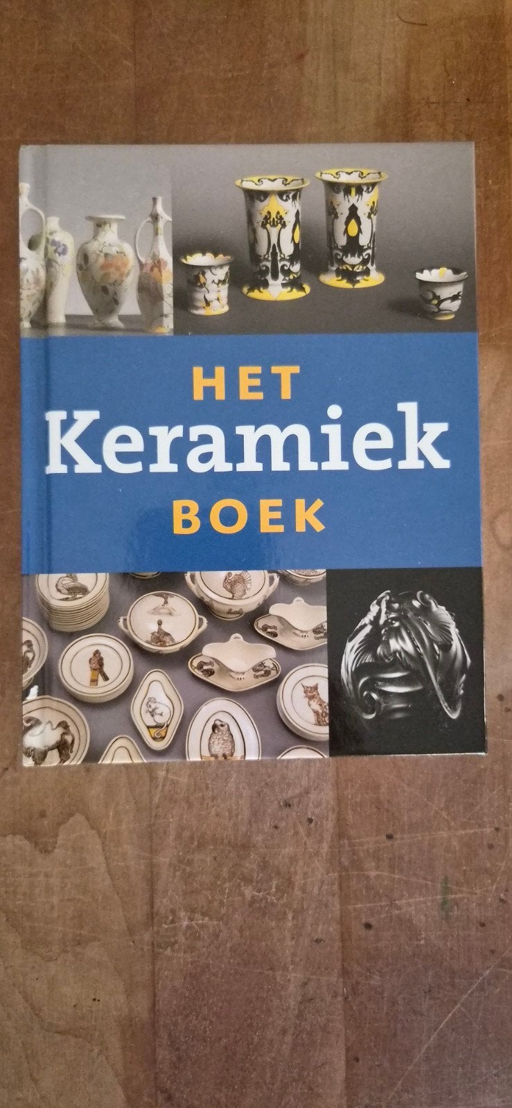 Het Keramiek Boek - Uitgebreide gids over keramiek, Ophalen of Verzenden, Gelezen, Overige onderwerpen, Onbekend