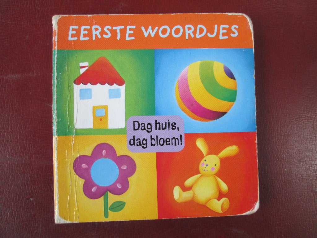 Eerste Woordjes: Dag Huis, dag Bloem!, Boeken, Ophalen of Verzenden, Gelezen, 2 tot 3 jaar