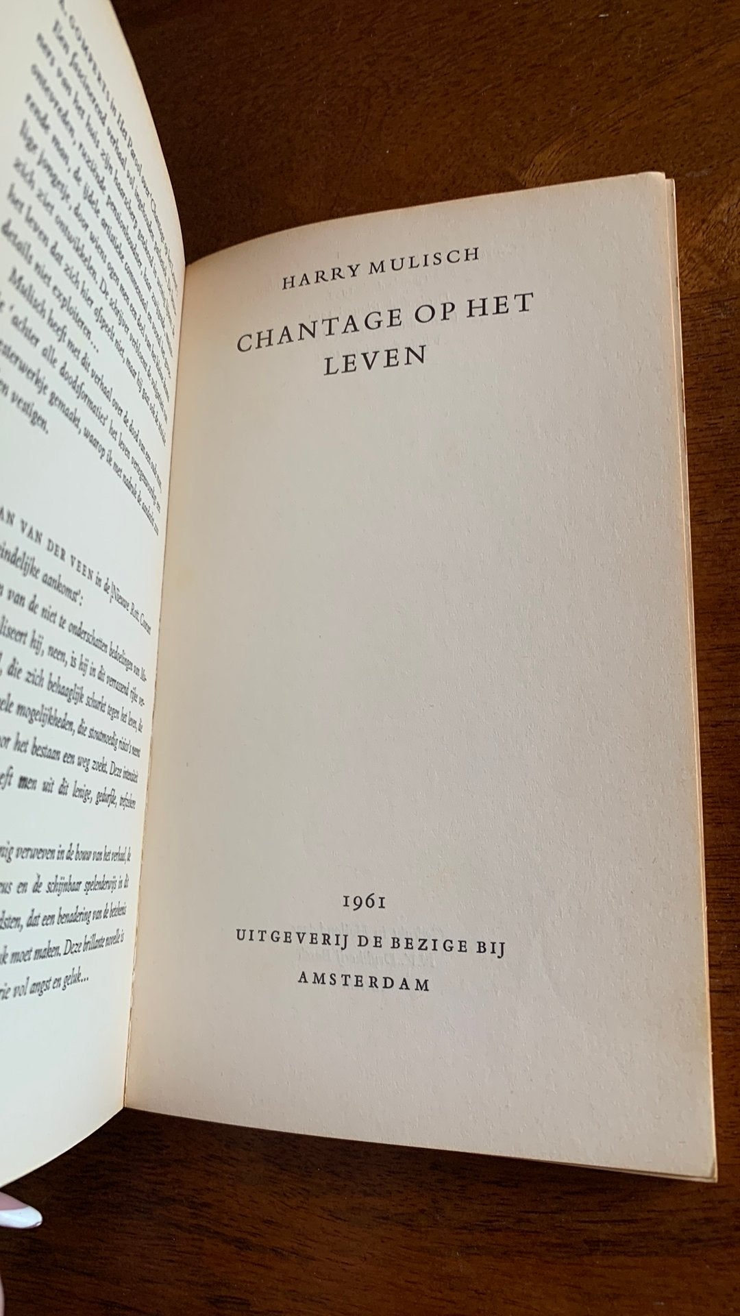 Chantage op het leven - Harry Mulisch (1961), Ophalen of Verzenden, Zo goed als nieuw, Nederland