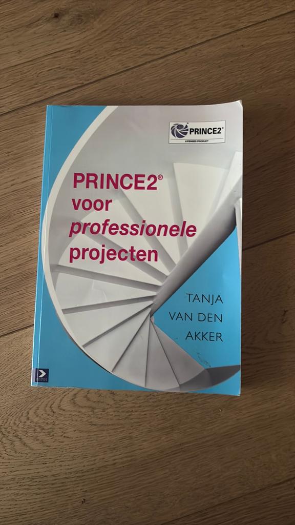 Tanja van den Akker - PRINCE2, Boeken, Ophalen of Verzenden, Zo goed als nieuw, Tanja van den Akker