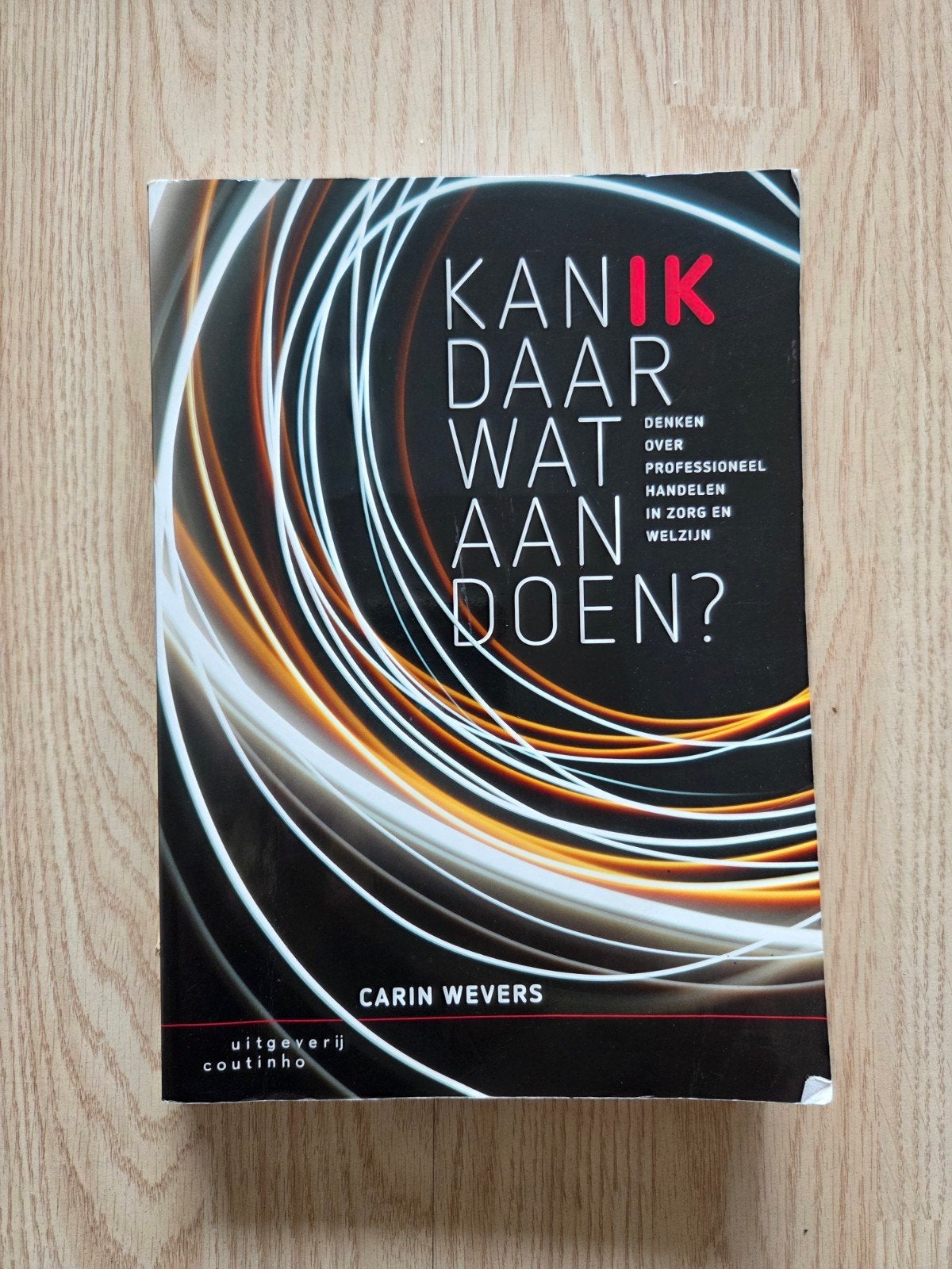 Kan ik daar wat aan doen? - Carin Wevers, Gelezen, Carin Wevers, Gamma, HBO