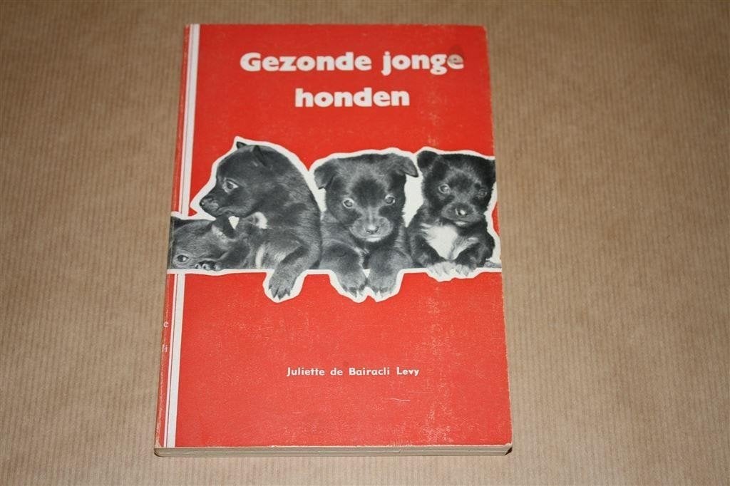 Gezonde jonge honden - de natuurlijke methode !!, Ophalen of Verzenden, Gelezen, Honden