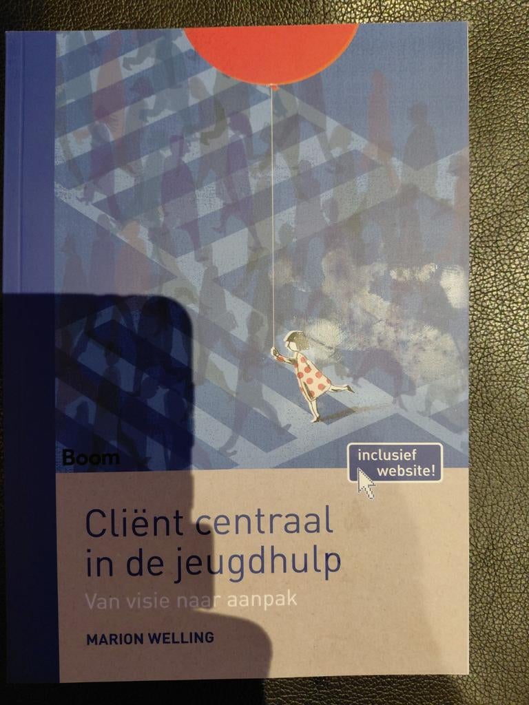 Cliënt centraal in de jeugdhulp 9789024407934, Boeken, Studieboeken en Cursussen, Ophalen of Verzenden, Beta, Nieuw, HBO