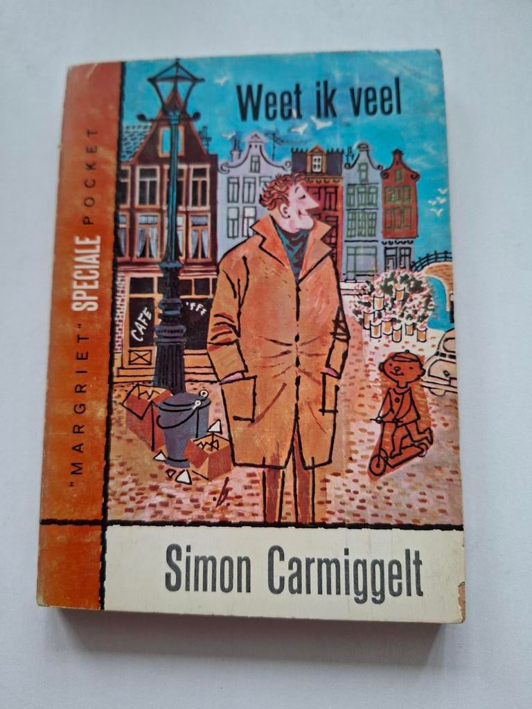 Simon Carmiggelt. Weet ik veel., Ophalen of Verzenden
