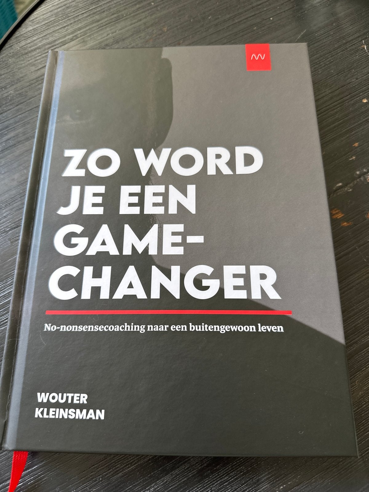 Zo word je een Gamechanger - Wouter Kleinsman, Ophalen of Verzenden, Zo goed als nieuw