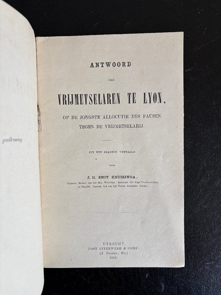 Antwoord der vrijmetselaren te Lyon - J.H. Smit - 1865, Ophalen of Verzenden, J.H. Smit