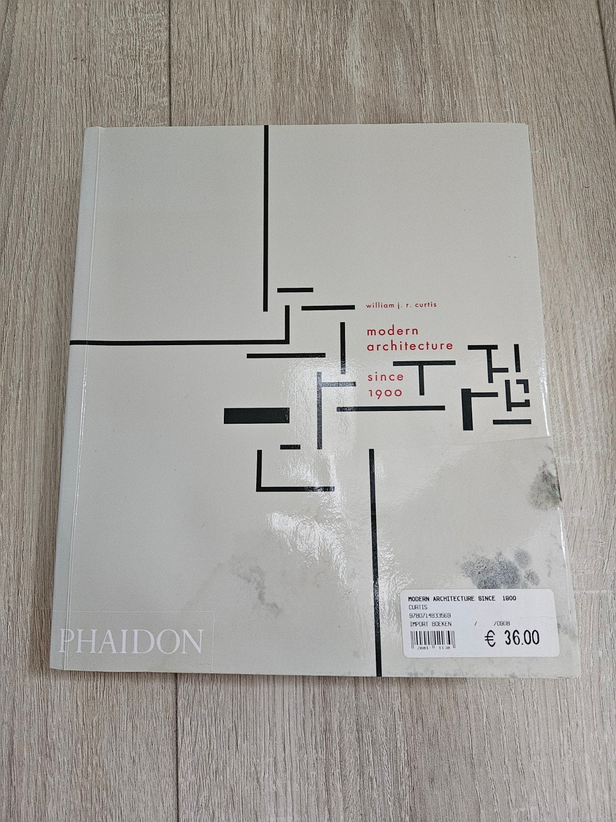 Modern Architecture Since 1900 - William J.R. Curtis, Ophalen of Verzenden, Gelezen, Architectuur algemeen, William J.R. Curtis