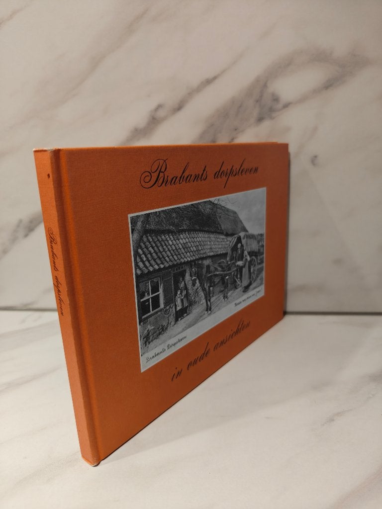 Brabants dorpsleven in oude ansichten., Boeken, Ophalen of Verzenden, Gelezen