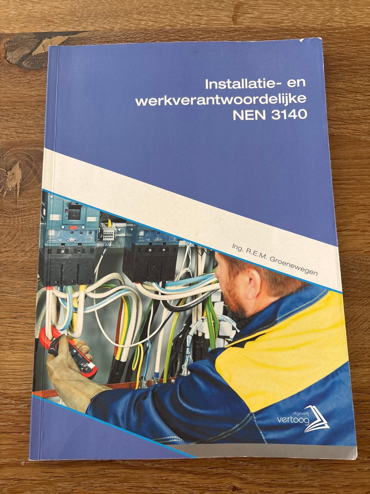 Installatie- en werkverantwoordelijke NEN 3140, Boeken, Ophalen, Beta, Zo goed als nieuw, MBO