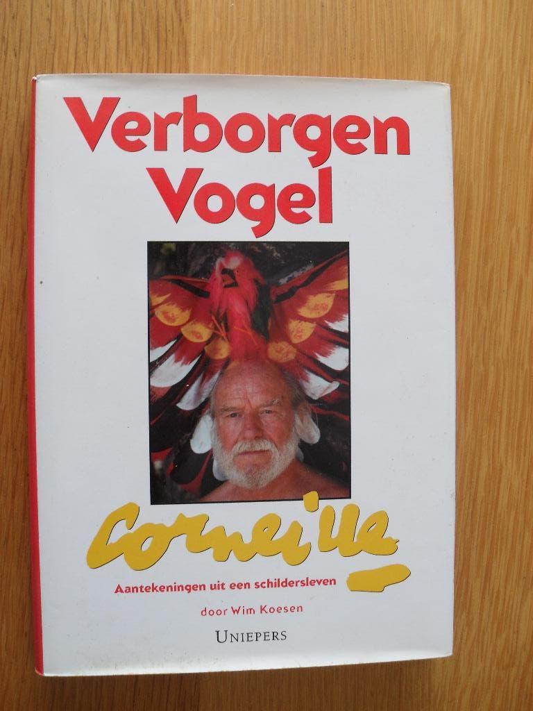 Verborgen vogel Corneille van Wim Koesen, Ophalen of Verzenden, Gelezen