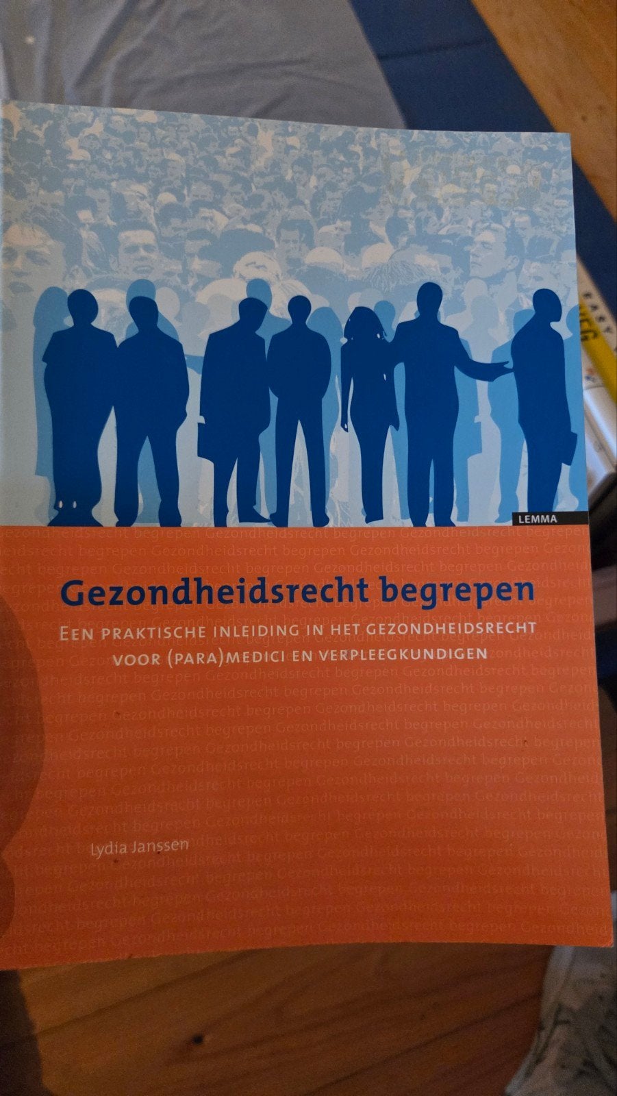 L. Janssen - Gezondheidsrecht begrepen, Ophalen of Verzenden, Zo goed als nieuw, L. Janssen