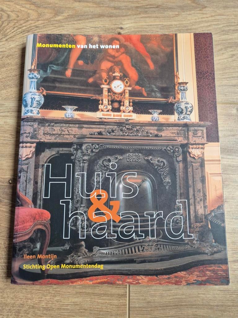 Boek: Huis & haard - Monumenten van het wonen, Ophalen of Verzenden
