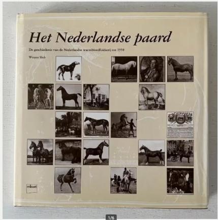 Het Nederlandse paard - W. Slob, Ophalen of Verzenden, Zo goed als nieuw, Paarden of Pony's