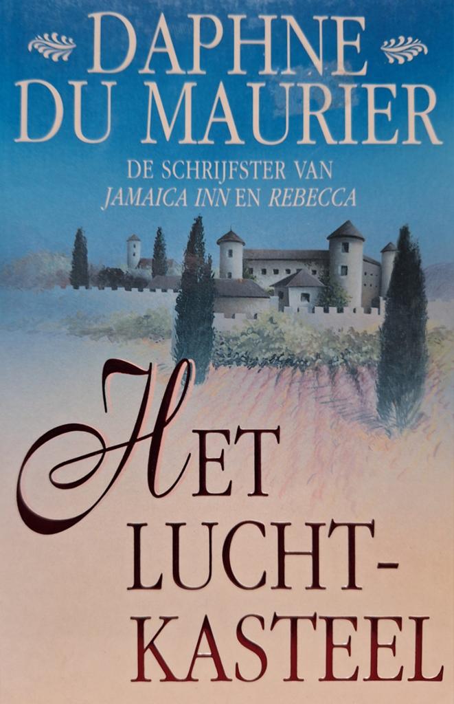 Het Luchtkasteel.  DAPHNE DU MAURIER, Ophalen of Verzenden