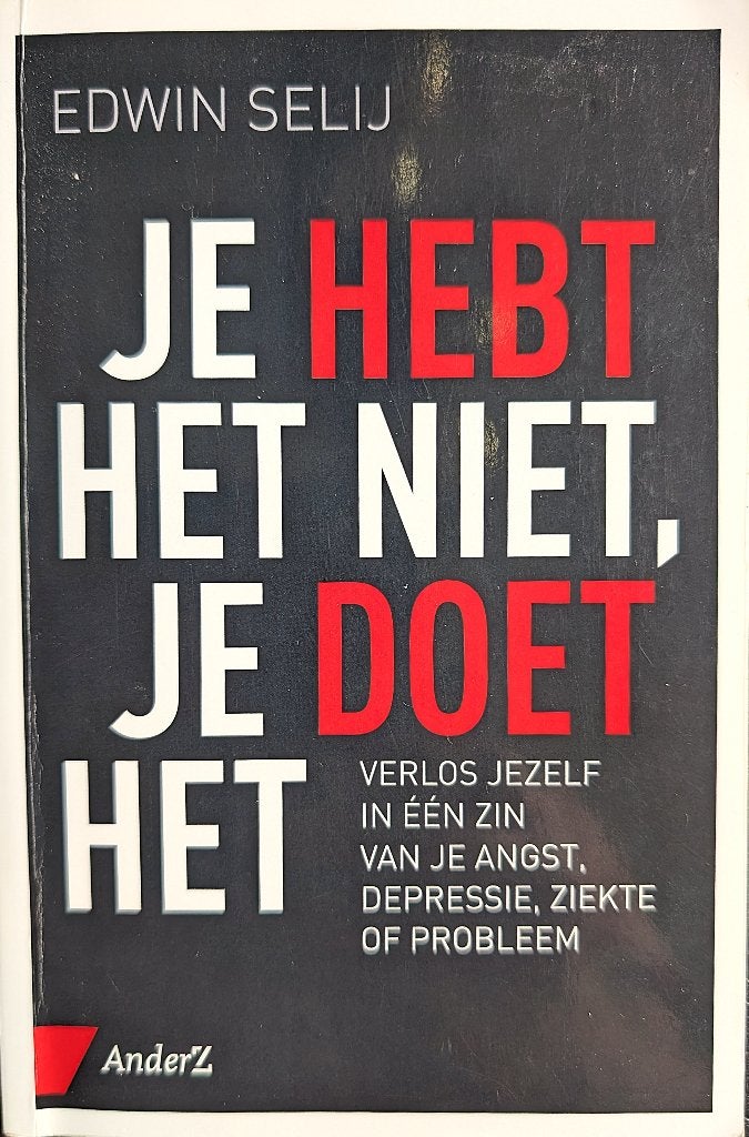 Je hebt het niet, je doet het, Ophalen of Verzenden, Zo goed als nieuw, Edwin Selij