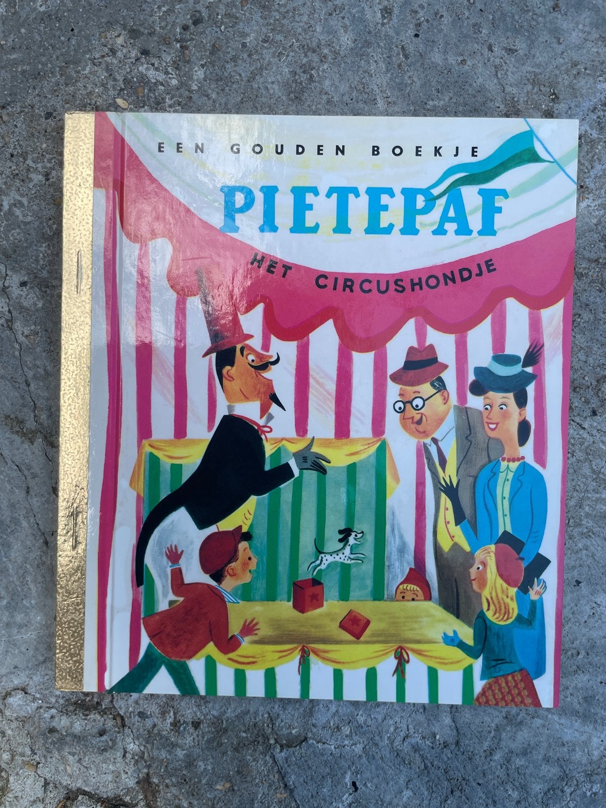 Pietepaf Het Circushondje - Een Gouden Boekje, Ophalen of Verzenden, Nieuw, 3 tot 4 jaar