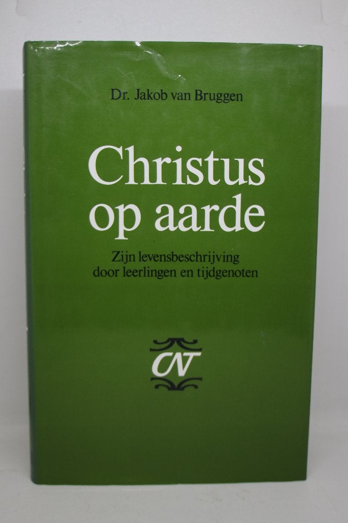 Christus op aarde - Jakob van Bruggen, Boeken, Ophalen of Verzenden, Zo goed als nieuw