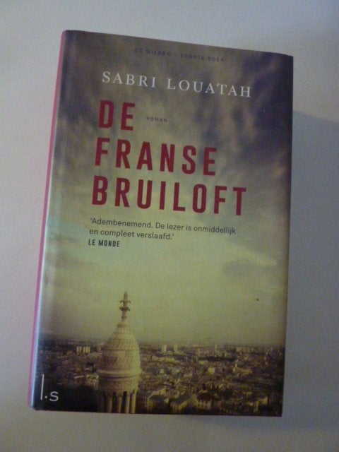 Sabri Louatah - De Franse bruilof, Verzenden, Zo goed als nieuw