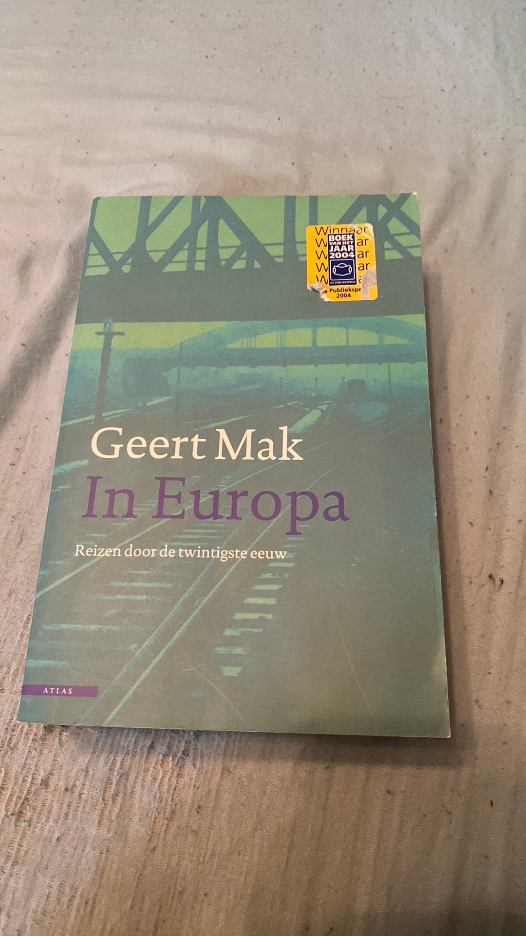 Geert Mak - In Europa, Ophalen of Verzenden, Zo goed als nieuw, Geert Mak