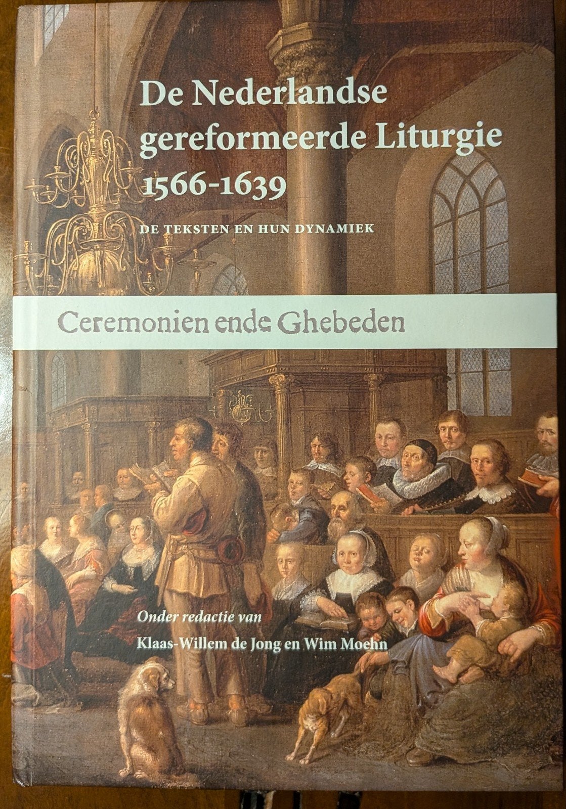 De Nederlandse gereformeerde Liturgie 1566-1639, Ophalen of Verzenden, Zo goed als nieuw, Christendom | Protestants
