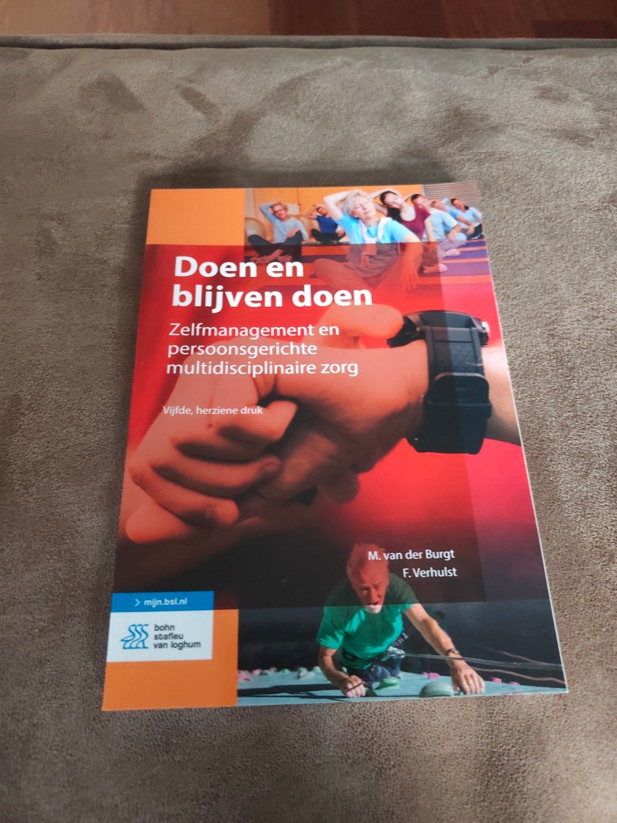 Doen en blijven doen - Zelfmanagement zorg, M. van der Burgt, F. Verhulst, Nieuw, Gamma, HBO